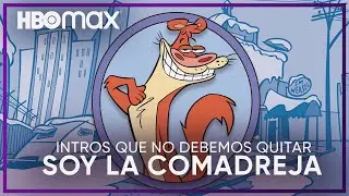 Soy la Comadreja | Intro en español | HBO Max
