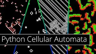 Python Cellular Automata - Conway's Game of Life, Wire World, Langton's Ant