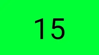 15 Second Countdown Green Screen Video|| TechnoR Lyrics|| VESL || #greenscreen