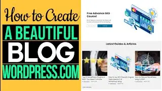 How To Create a Free Blog Website on wordpress.com