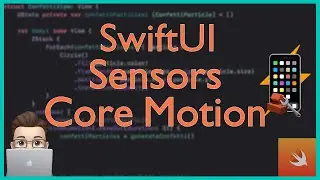 Real-Time Device Sensor Data in SwiftUI | SwiftUI | Xcode Tutorial