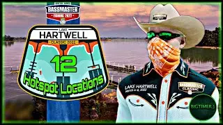 12 Hotspot Locations - Lake Hartwell - Bassmaster Fishing 2022 🎣