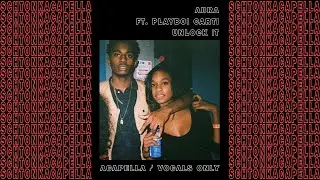 ABRA ft. Playboi Carti ~ Unlock It (Acapella/Vocals only) 156 BPM