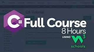 C# Full Course 8 Hours using W3schools | Complete W3Schools C# Tutorial for beginners
