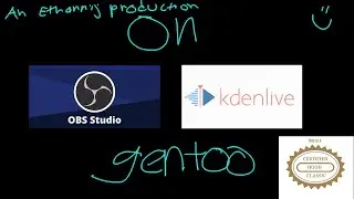 Video Production on Gentoo