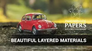 Beautiful Layered Materials, Instantly | Two Minute Papers 