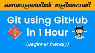 Introduction to Git | Complete Beginners Course | Malayalam Crash Course