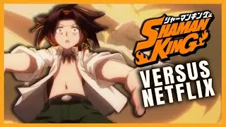 Is Netflix Sabotaging Shaman King 2021? | Shaman King Reboot & Netflix Jail