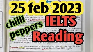 IELTS READING  | practice  IELTS READING | Chilli Pepper ielts reading | true false not given