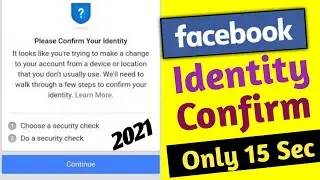 Facebook Confirm Your Identity Problem Solved New Tricks 2021 | Fb identity confirm in only 15 sec