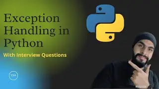 #19 Exception Handling in Python | Difference between Finally and Else | Try Except Python | Hindi