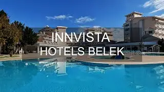 INNVISTA HOTEL BELEK, ANTALYA