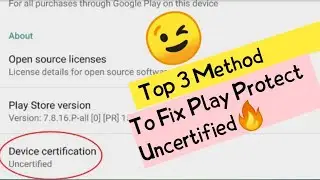 Make Uncertified Device Into Certified - 2020 Edition |3 Methods | 🔥🔥