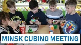 SPEEDCUBING MEETING IN MINSK | CUBERS MEETING