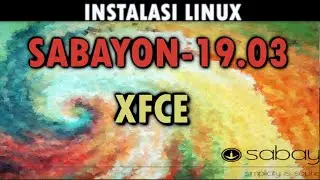 SYSADMIN THEBOX : INSTALASI LINUX SABAYON-19.0-XFCE
