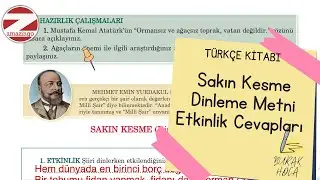 Sakın Kesme Dinleme Metni Etkinlik Cevapları Türkçe Ders Kitabı