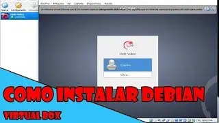 Como INSTALAR DEBIAN - máquina virtual - Virtualbox