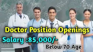 CRPF Job Opening for Doctor।।CRPF Job Notification।।85k salary