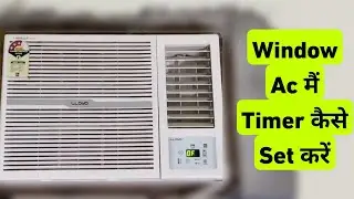 Window AC Me Timer Kaise Lagaye || How To Set Timer in lloyd Window Ac