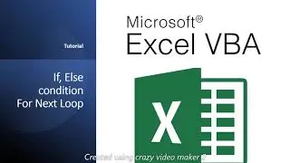 Excel VBA Tutorial | Excel IF, Else Condition | Excel VBA For Next Loop | Learn VBA Programming