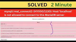 [Solved] mysqli_real_connect(): (HY000/1130): Host 'localhost' is not allowed to connect to this