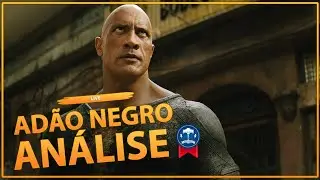 ADÃO NEGRO: COMENTÁRIOS AO VIVO SOBRE O NOVO FILME DA DC | ANÁLISE COM SPOILERS