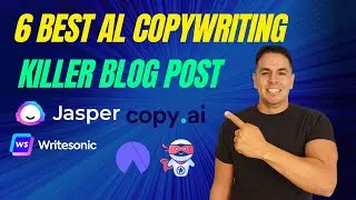 6 Top AI Writing Tools for Killer Blog Posts, Sales Letters, and More!
