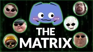 Matrix on Discord Be Like...