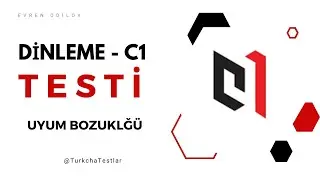 Dinleme Test C1 - Uyum bozukluğu stres  ve stresle başa çıkma. Doğru ve Yanlış soru tipi için.