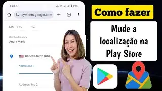 Como alterar o país da Google Play Store? | Alterar país na Play Store-2024