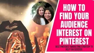 How To Find Your Audience Interest On Pinterest (Get More Followers)