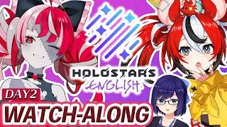 【Day 2】HOLOSTARS English Debut Watch-along! 