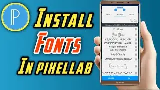 How To Download Font in Pixellab