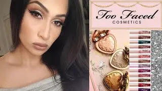 The BEST of Too Faced Cosmetics | New Years Eve Look