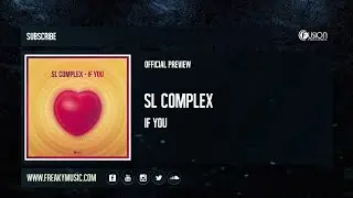 SL Complex - If You [FUSION448]