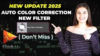 Auto Color Correction Filter in EDIUS 11 | Tech Nestology