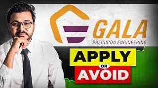 Gala Precision Engineering IPO | Gala IPO | Bumper Listing? - Apply or avoid? | Vibhor Varshney