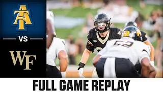 North Carolina A&T vs. Wake Forest Full Game Replay | 2024 ACC Football