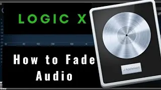 Logic X Audio Fade - Logic X How to Fade Audio