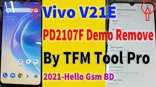 VIVO V21E (PD2107F) Demo Remove Done TFM Tool Pro By HELLO gsm BD