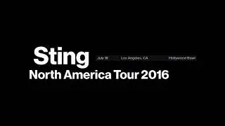 STING - Los Angeles, CA July 18, 2016 Hollywood Bowl USA (MASTER AUDIO)