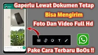 Cara mengirim Foto agar Kualitas tetap bagus | Kirim foto hd di wa