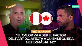 PERÚ VS. CANADÁ: previa al segundo partido de la SELECCIÓN en COPA AMÉRICA | AL ÁNGULO EN EE. UU. ⚽🥅