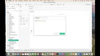 Creating A Calculated Field & Changing Field Names: Tableau Basics
