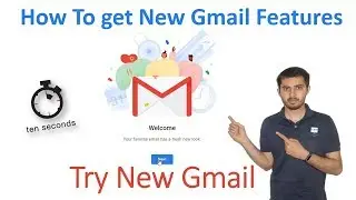 How To get New Gmail Features || Try New Gmail Features