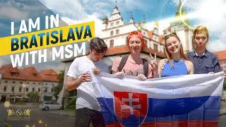 Я в Братиславе с МСМ / I am in Bratislava with MSM