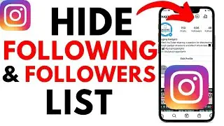 How To Hide Instagram Following And Followers List || ZK Guides
