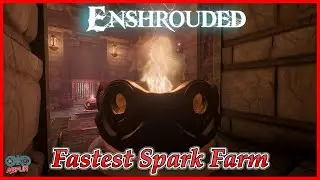 ENSHROUDED Fastest Spark Farm {Beginner Guide}