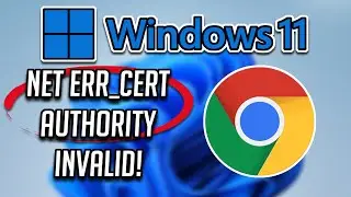 Your Connection Is Not Private NET ERR_CERT_AUTHORITY_INVALID In Chrome Windows 11