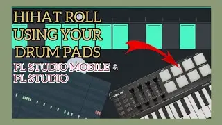 How To Link Hihat Rolls in Drum Pads using Fl Studio & Fl Studio Mobile (Tagalog/English)